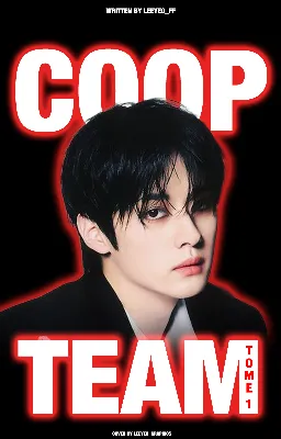COOP TEAM [TOME 1]
