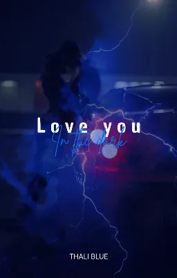 Love You in The DarK