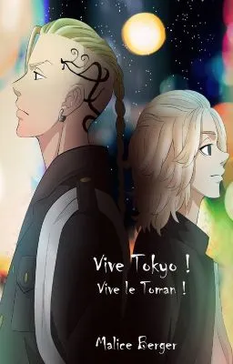 T.1 Vive Tokyo ! Vive le Toman !
