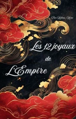 Les 12 joyaux de l'Empire [ÉDITÉ PAR AMAZON]