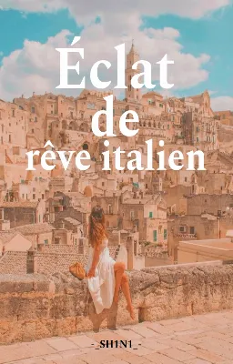 Éclat de rêve italien