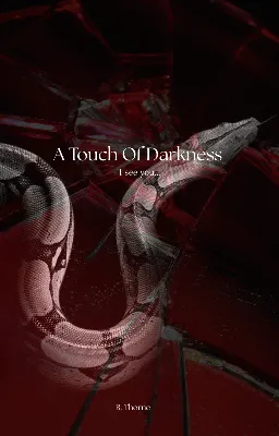 A Touch Of Darkness