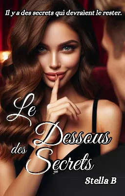 Le Dessous des Secrets