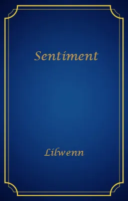 Sentiment